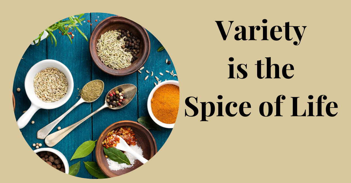 Spice of life