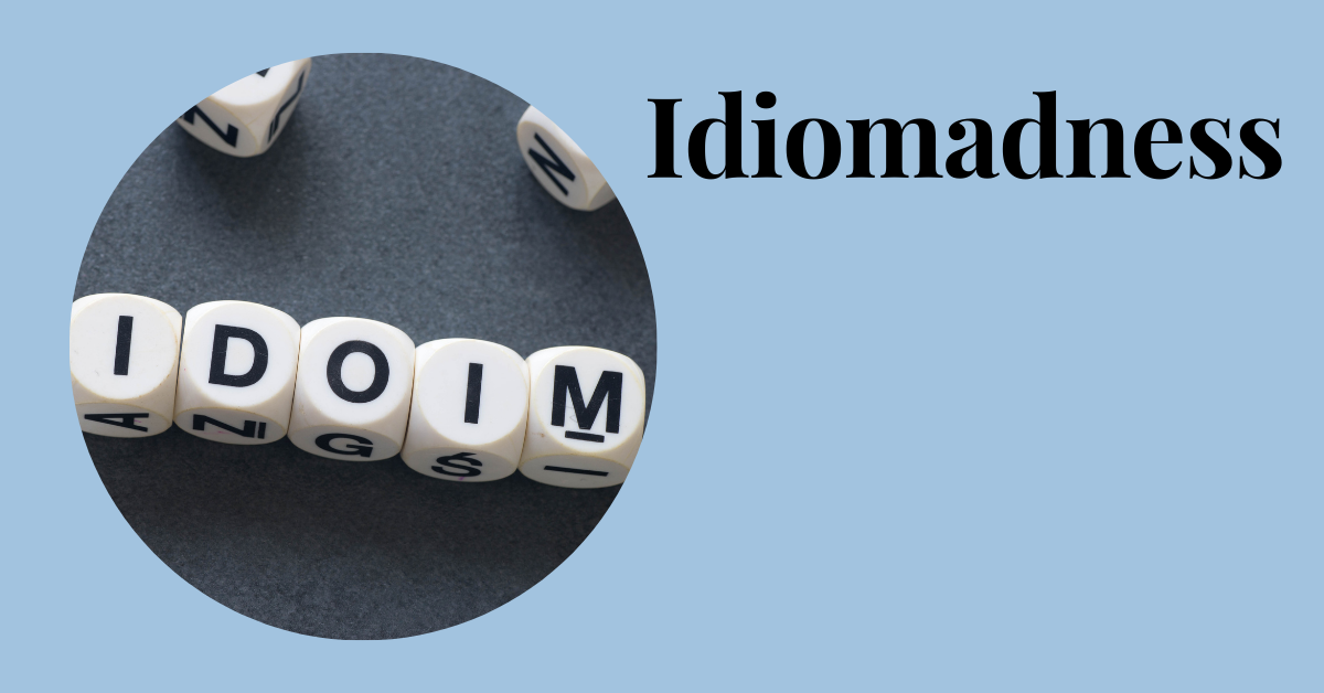 Idiom