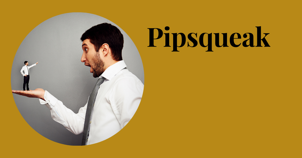 Pipsqueak